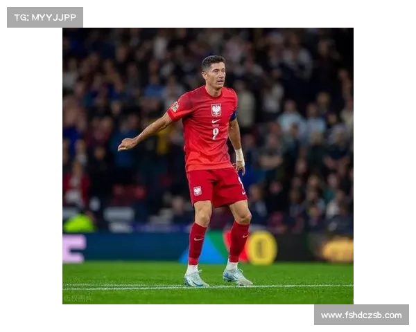 从波兰少年到世界射手王的莱万成名轨迹全景深度解析发展史探秘录